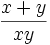 \frac{x+y}{xy}